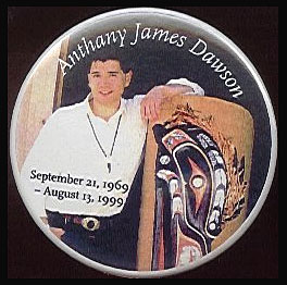 Anthany James Dawson, September 21st 1969 - August 13th 1999