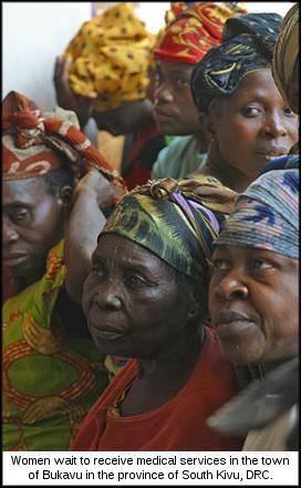 Women wait to receive medical services in Panzi Hospital in the town of Bukavu in the province of South Kivu.